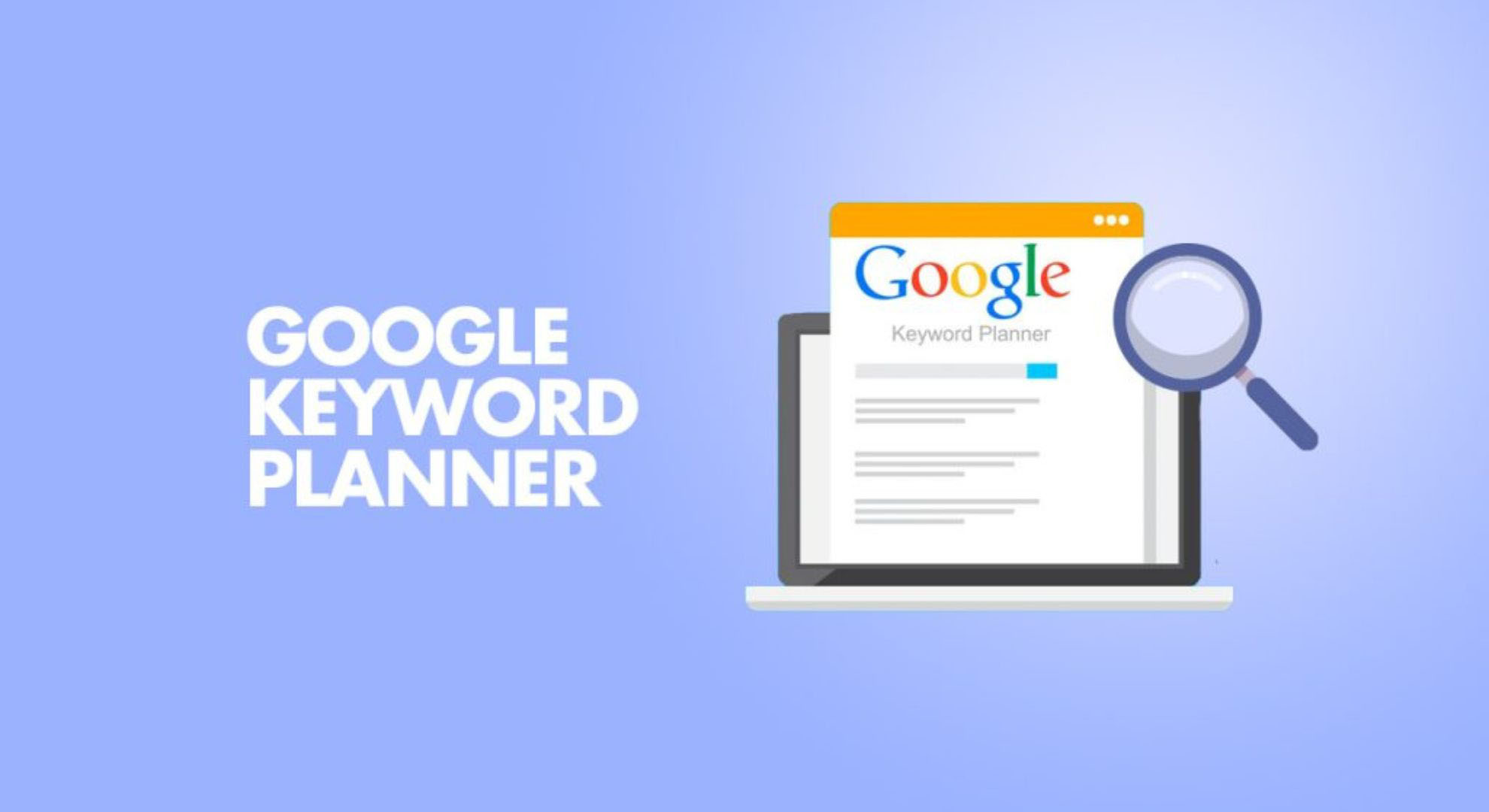 How-to-Use-Google-Keyword-Planner-A-Comprehensive-Guide
